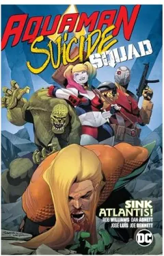 Coperta cărții Aquaman/Suicide Squad, Dan Abnett, Rob Williams