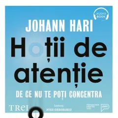 Coperta cărții Hoții de atenție. De ce nu te poți concentra (audiobook)