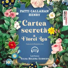 Coperta cărții Cartea secretă a Florei Lea (audiobook)