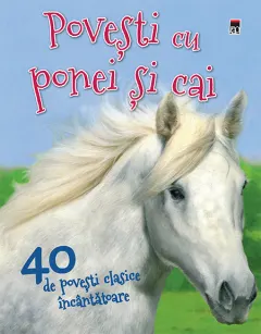 Coperta cărții 40 de povesti cu ponei si cai
