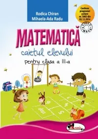 Coperta cărții Matematica. Caietul elevului pentru clasa a III-a