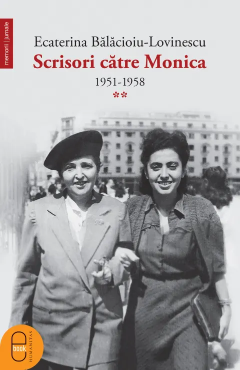 Coperta cărții Scrisori catre Monica 1951-1958 (Vol. II) (pdf)