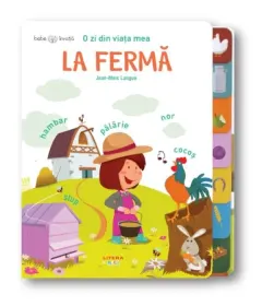 Coperta cărții O zi din viata mea. La ferma