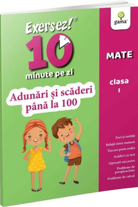 Coperta cărții Exersez 10 minute pe zi! Adunări și scăderi până la 100 . Clasa I