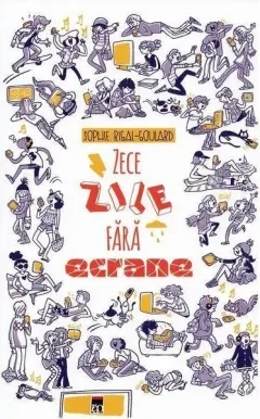 Coperta cărții Zece zile fara ecrane