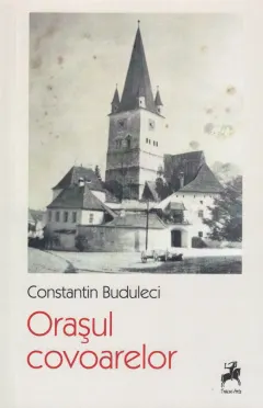 Coperta cărții Orașul covoarelor