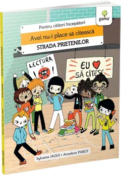 Coperta cărții Strada prietenilor. Avei nu-i place sa citeasca
