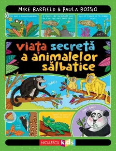 Coperta cărții Viata secreta a animalelor salbatice