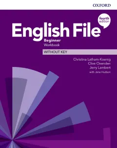 Coperta cărții English File 4E Beginner Workbook Without Key