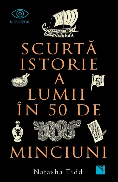 Coperta cărții Scurtă istorie a lumii în 50 de minciuni