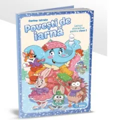 Coperta cărții Povesti de iarna. Lecturi distractive pentru clasa I