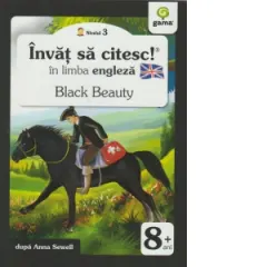 Coperta cărții Invat sa citesc in limba engleza - Black Beauty (Nivelul 3)