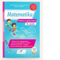 Coperta cărții Matematica. Teorie si exercitii. Versiune in limba maghiara. Clasa a III-a
