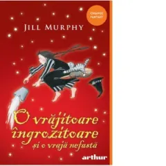 Coperta cărții O vrajitoare ingrozitoare si o vraja nefasta