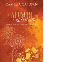 Coperta cărții Apusuri zilnice. Un minut de pace pentru sufletul tau