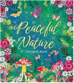Coperta cărții Peaceful nature coloring book
