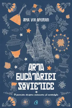 Coperta cărții Arta bucătăriei sovietice