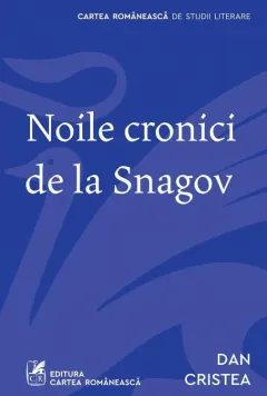Coperta cărții Noile cronici de la Snagov