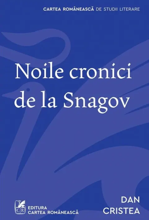 Coperta cărții Noile cronici de la Snagov