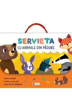 Coperta cărții Servieta cu animale din padure. Invatam si ne distram!