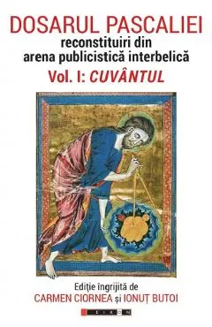Coperta cărții Dosarul Pascaliei Vol.1: Cuvantul - Carmen Ciornea, Ionut Butoi