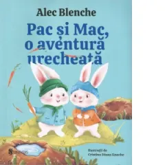 Coperta cărții Pac si Mac, o aventura urecheata Ed.2