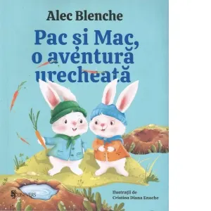 Coperta cărții Pac si Mac, o aventura urecheata Ed.2