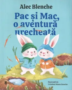 Coperta cărții Pac si Mac, o aventura urecheata Ed.2