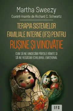 Coperta cărții Terapia sistemelor familiale interne (IFS) pentru rușine și vinovăție