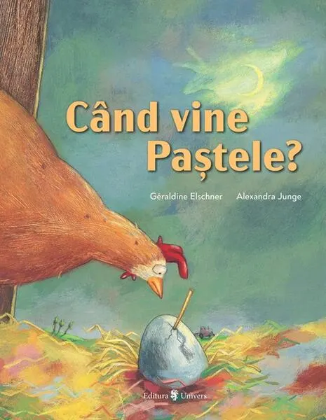 Coperta cărții Când vine Paștele?