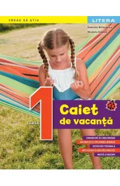 Coperta cărții Caiet de vacanta - Clasa 1 - Gabriela Barbulescu, Nicoleta Stanica
