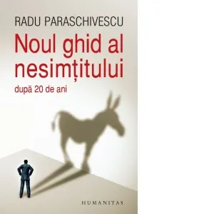 Coperta cărții Noul ghid al nesimtitului (dupa 20 de ani)