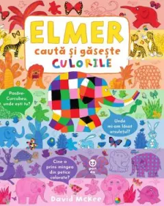 Coperta cărții Elmer caută și găsește culorile