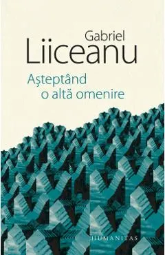 Coperta cărții Așteptând o altă omenire