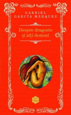 Coperta cărții Despre dragoste și alți demoni