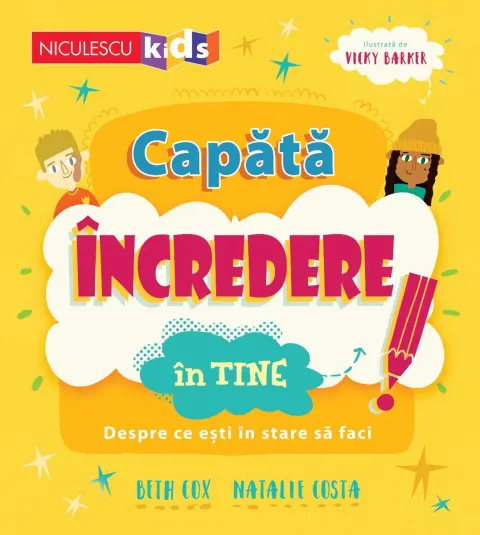 Coperta cărții Capătă încredere în tine. Despre ce ești în stare să faci