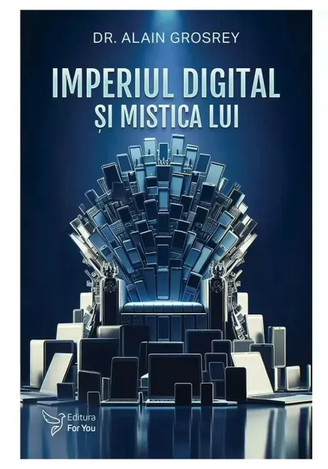 Coperta cărții Imperiul digital si mistica lui