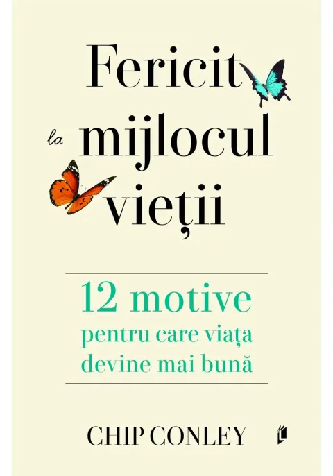 Coperta cărții Fericit la mijlocul vietii