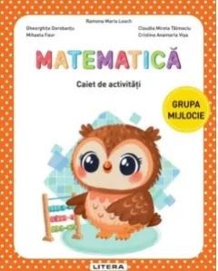 Coperta cărții Matematica. Caiet de activitati, grupa mijlocie