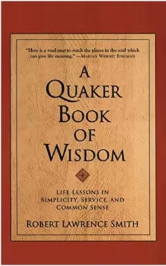 Coperta cărții A Quaker Book of Wisdom