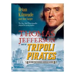 Coperta cărții Thomas Jefferson and the Tripoli Pirates