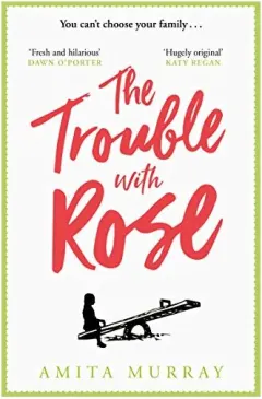 Coperta cărții The Trouble with Rose