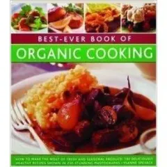 Coperta cărții Best Ever Book Of Organic Cooking
