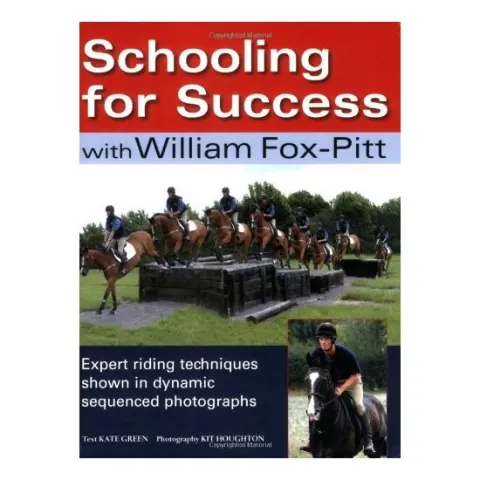 Coperta cărții Schooling for Success with William Fox-Pitt