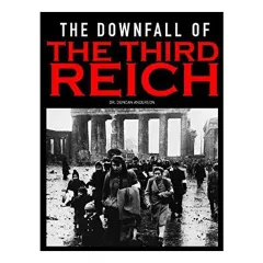 Coperta cărții The Downfall of the Third Reich