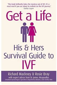Coperta cărții Get a life: his & hers survival guide