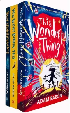 Coperta cărții Adam Baron 3 Books Collection Set Boy Underwater, You Won’t Believe, This Wonder