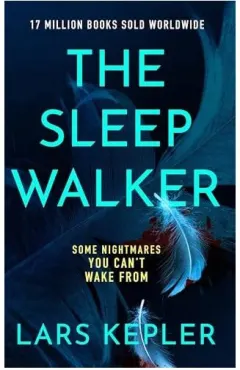 Coperta cărții The Sleepwalker The Brand New 2025 Detective Joona Linna Crime Thriller