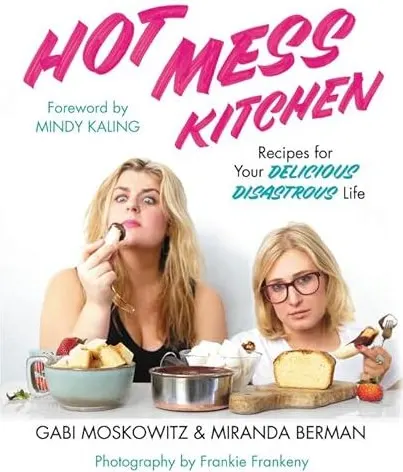 Coperta cărții Hot mess kitchen