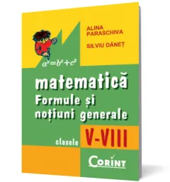 Coperta cărții Matematică. Formule și noțiuni generale (clasele V-VIII)